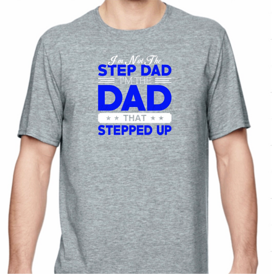 Step Dad T-Shirt