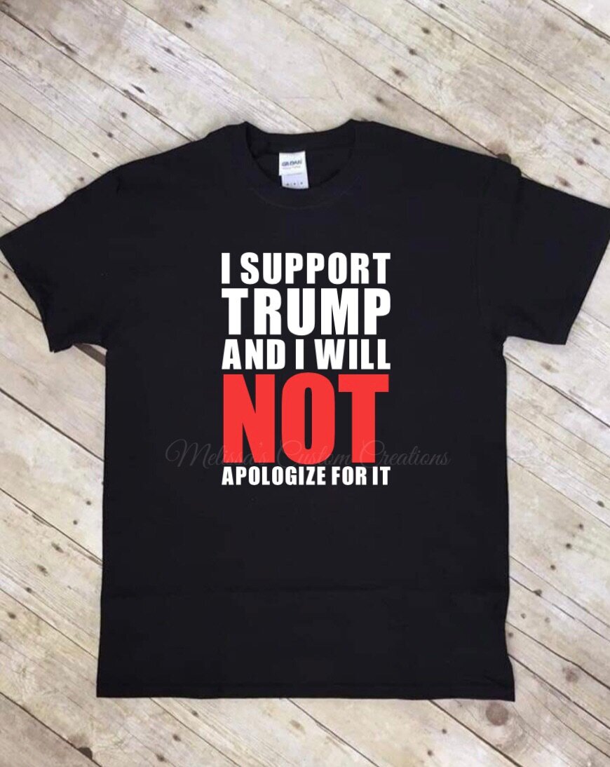I Support Trump T-Shirt