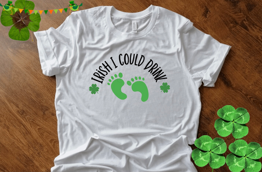 "Irish I Could Drink" T-Shirt