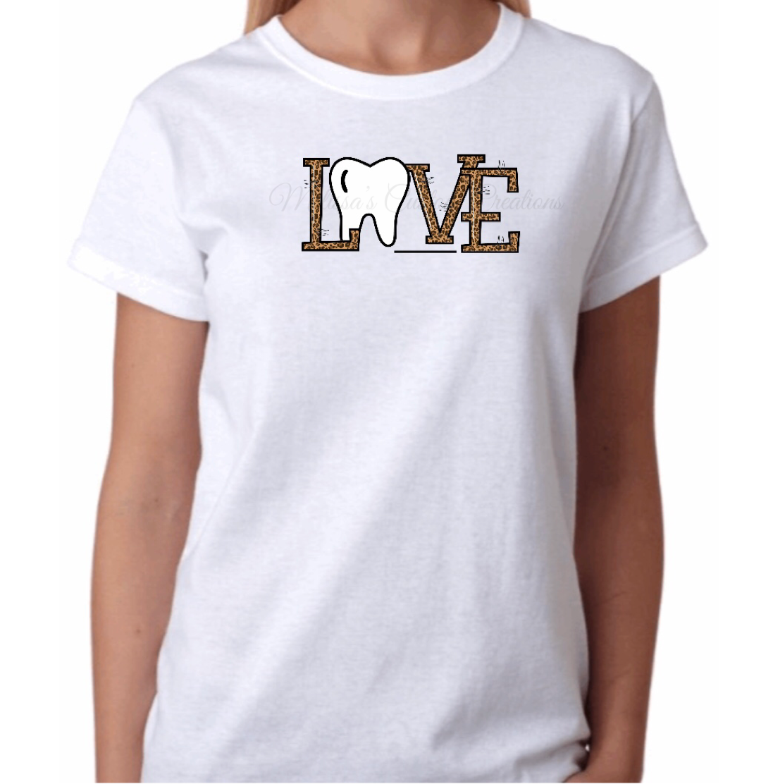 Dental LOVE T-Shirt