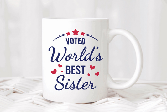 "Voted World's Best Sister" Mug