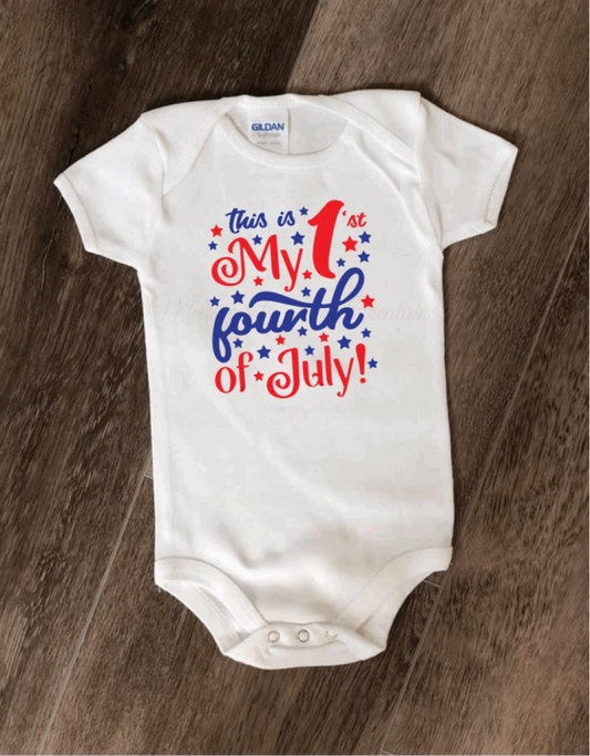 "This Is My 1st Fourth of July" Bodysuit