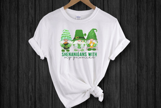 Shenanigans with my Gnomies T-Shirt