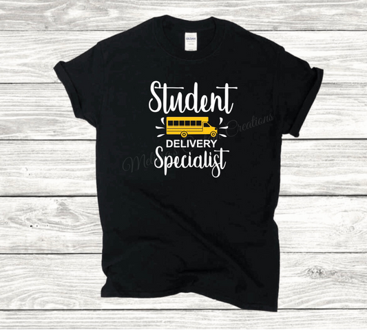 Student Delivery Specialist T-Shirt