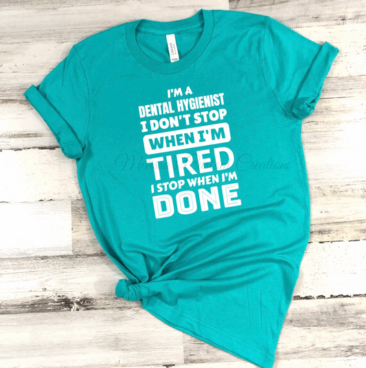 Dental Hygienist T-Shirt