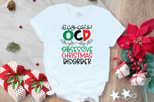 "Obsessive Christmas Disorder" T-Shirt