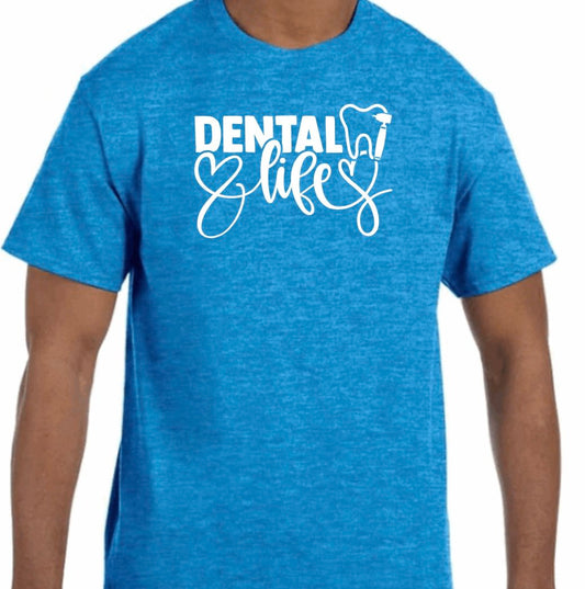 Dental Life T-Shirt