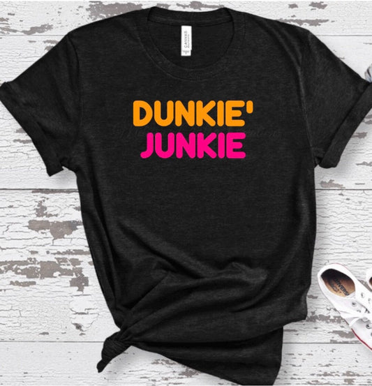 "Dunkie' Junkie" T-Shirt