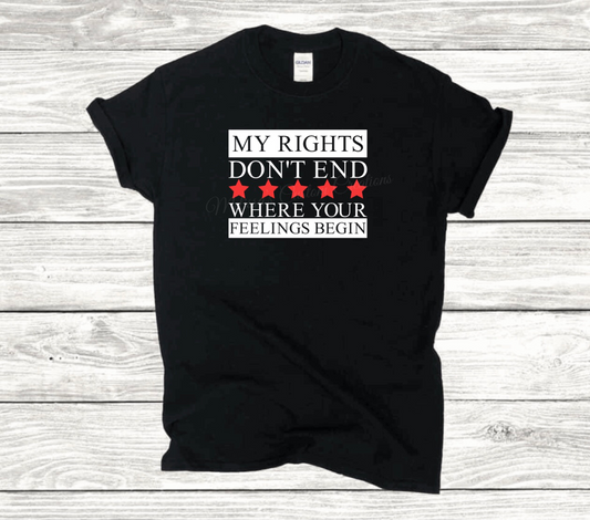 "My Rights Don't End" T-Shirt