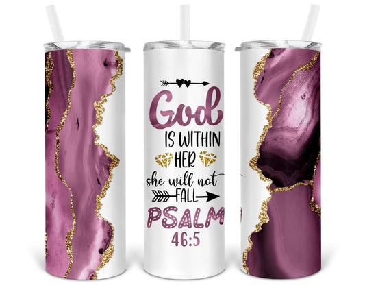 God is within her, she will not fall Tumbler