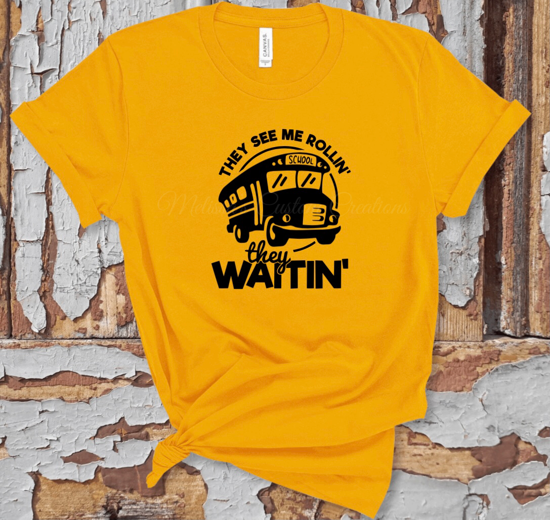 They See Me Rollin', They Waitin' T-Shirt