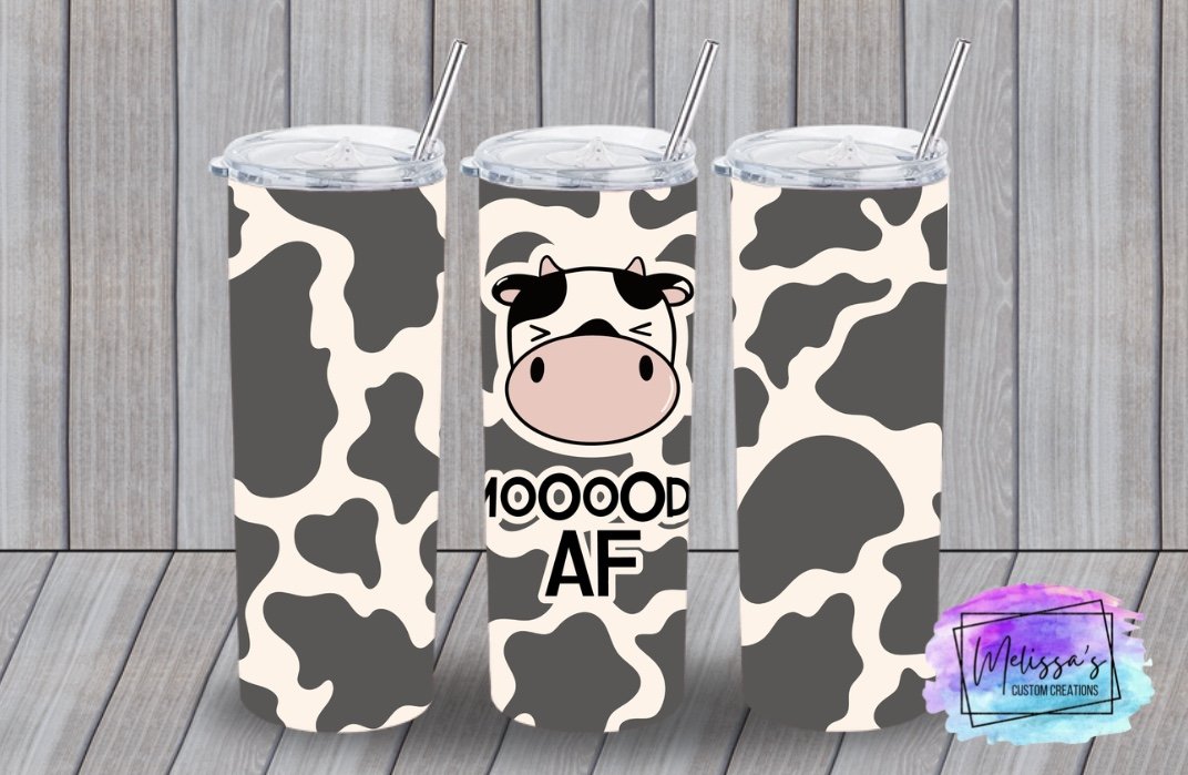 Moooody AF Tumbler