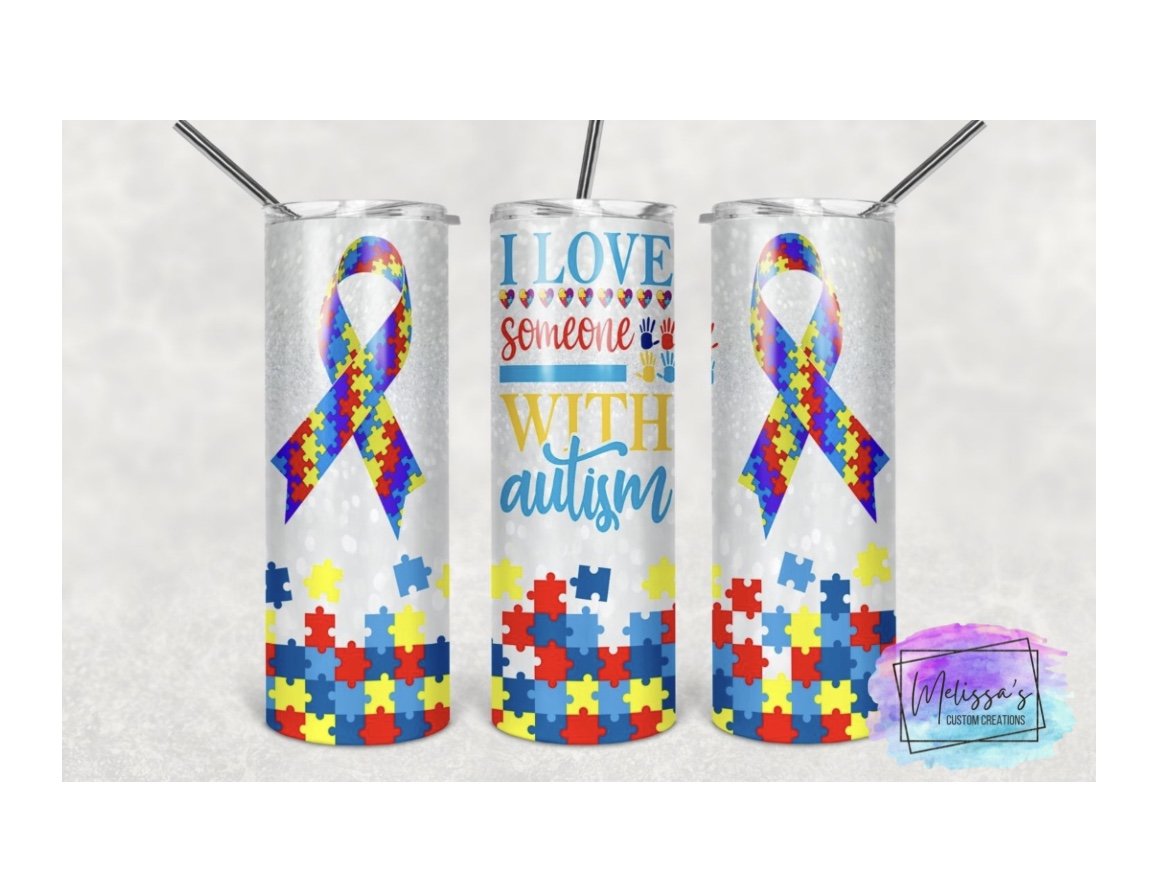 I Love Someone with Autism Tumbler