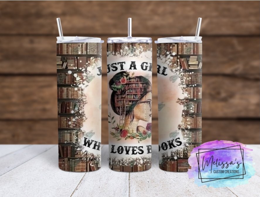 Just A Girl Who Loves Books Tumbler