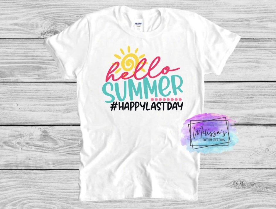 Hello Summer, Happy Last Day Of School T-Shirt