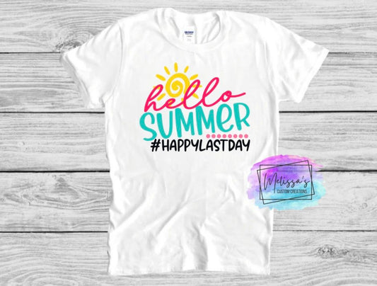 Hello Summer, Happy Last Day Of School T-Shirt
