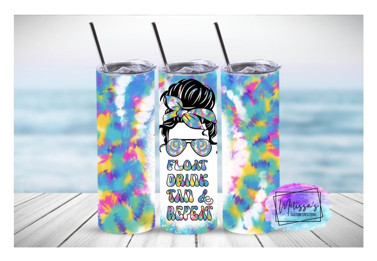 Float, Drink, Tan, & Repeat Tumbler