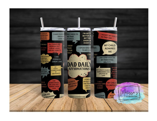 Dad Daily Affirmations Tumbler