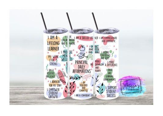 Principal Daily Affirmations Tumbler