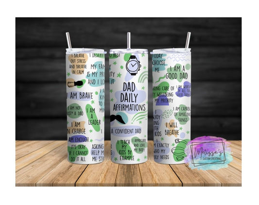 Dad Daily Affirmations Tumbler