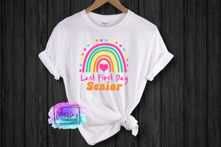 Last First Day Senior T-Shirt