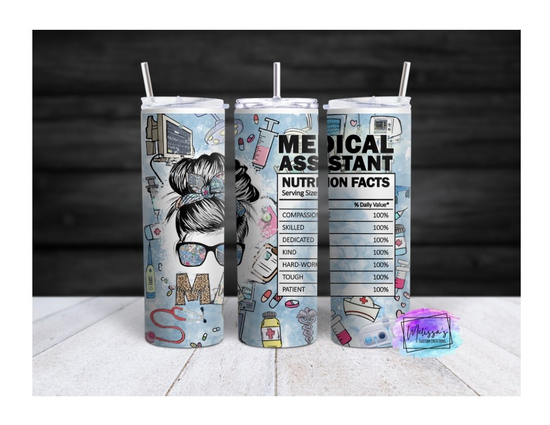 Medical Assistant Nutrition Facts Tumbler