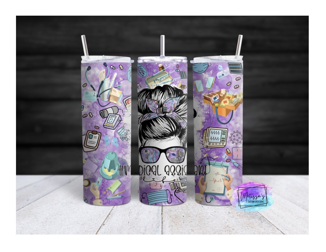 Medical Assistant Life Tumbler