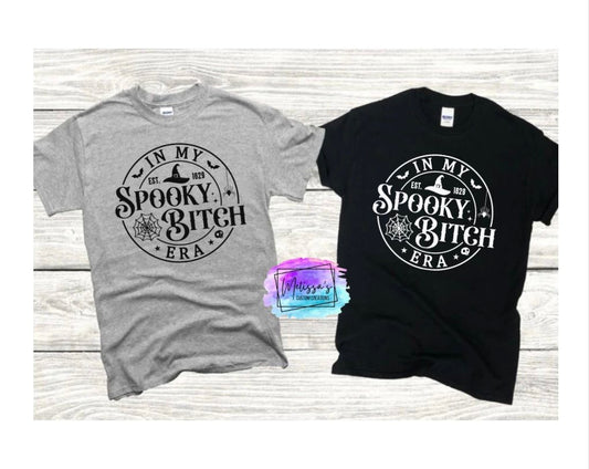 In My Spooky Bitch Era T-Shirt