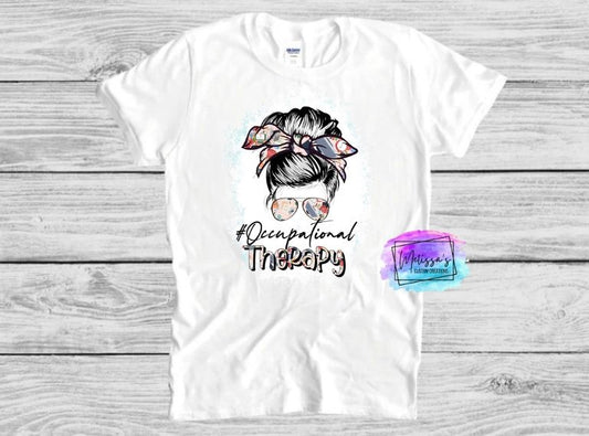 Occupational Therapy Messy Bun T-Shirt