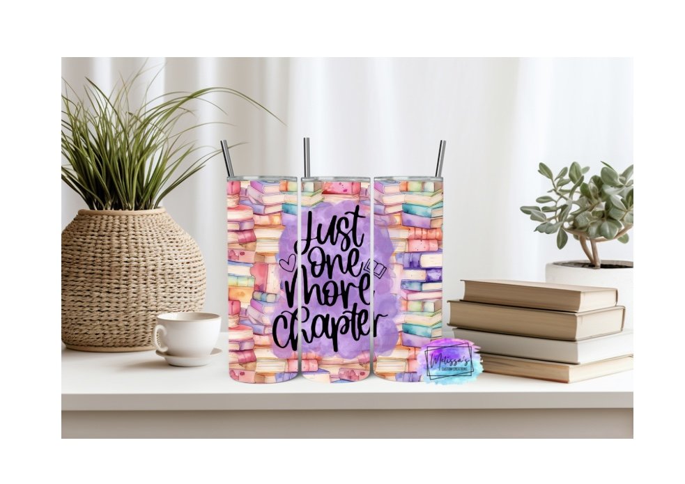 Just One More Chapter Tumbler