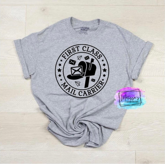 First Class Mail Carrier T-Shirt