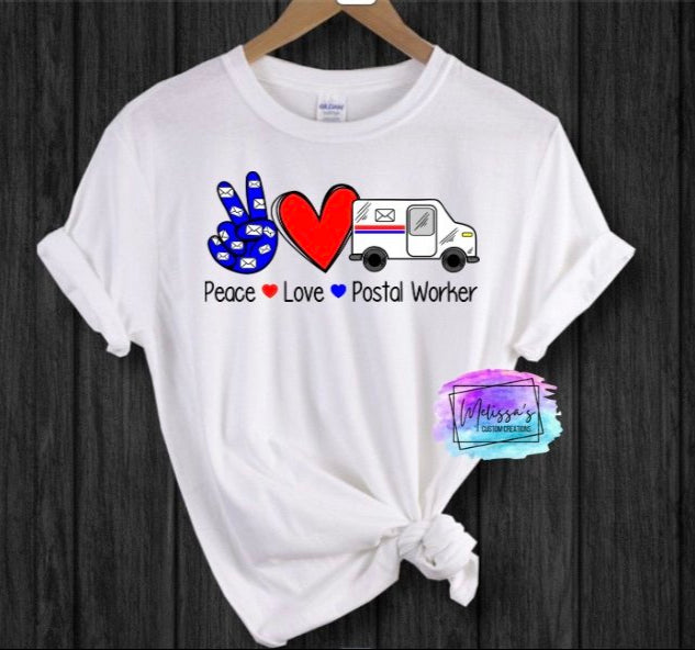 Peace Love Postal Worker T-Shirt