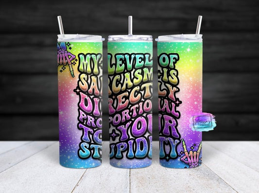 Funny Sarcasm Tumbler