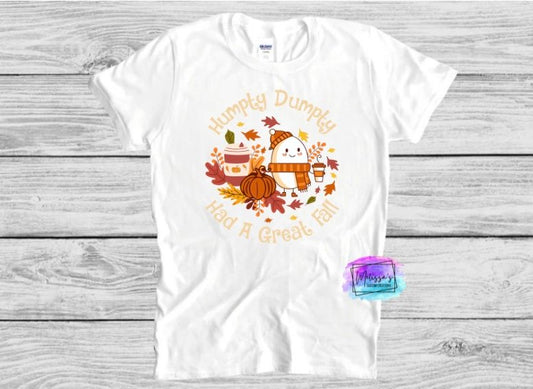 Humpty Dumpty Had A Great Fall T-Shirt