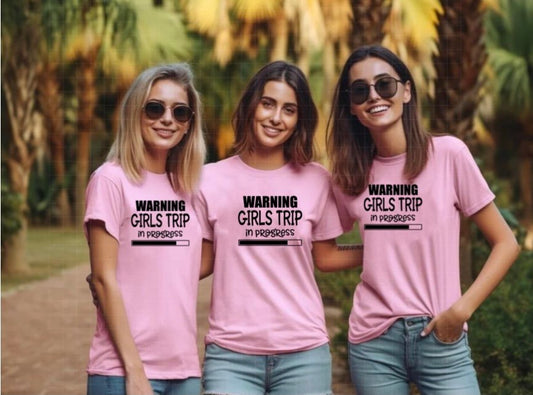 Warning Girls Trip In Progress T-Shirt