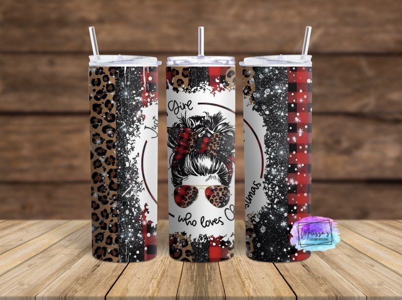 Just A Girl Who Loves Christmas Tumbler