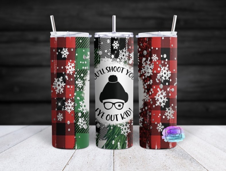 You'll Shoot Your Eye Out Kid! Tumbler