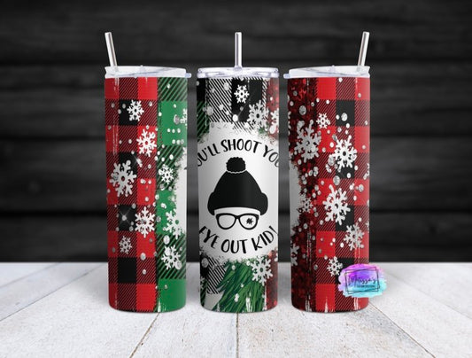 You'll Shoot Your Eye Out Kid! Tumbler