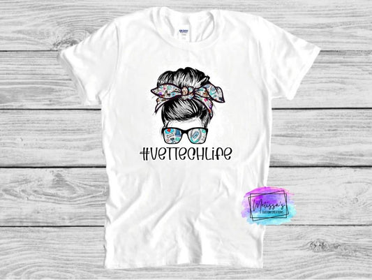 Vet Tech Life Messy Bun T-Shirt