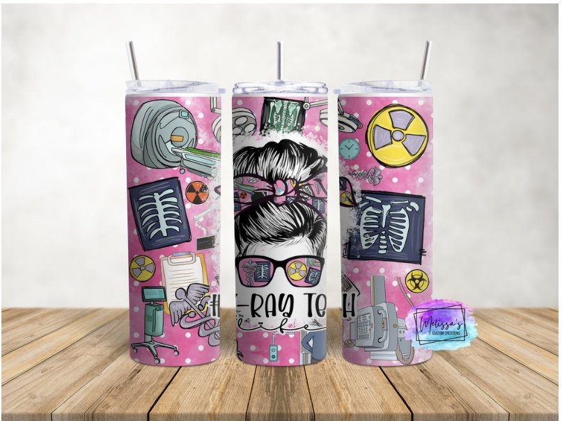 X-Ray Tech Life Messy Bun Tumbler