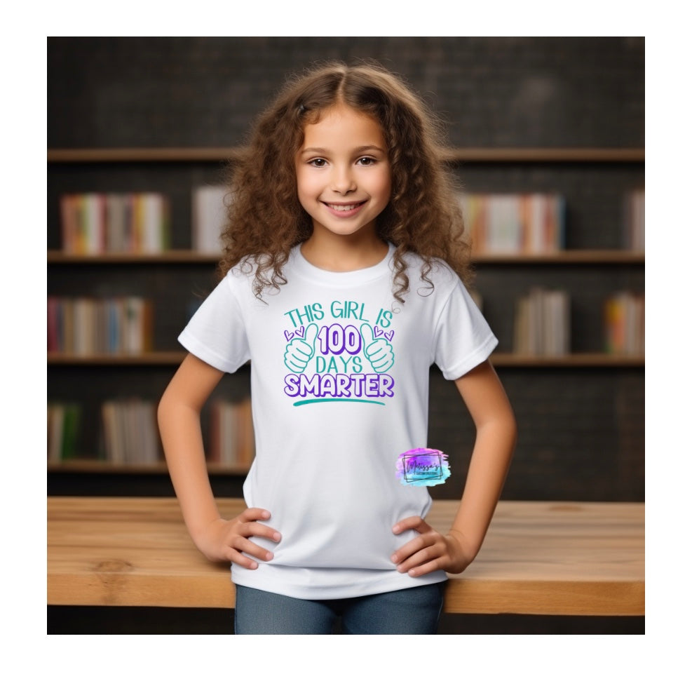 This Girl is 100 Days Smarter T-Shirt