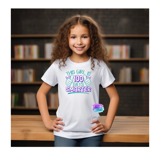 This Girl is 100 Days Smarter T-Shirt