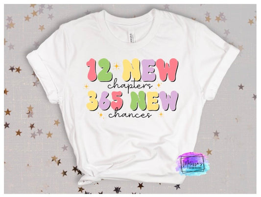 12 New Chapters, 365 New Chances T-Shirt