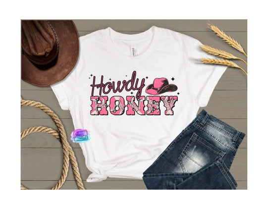 Howdy Honey T-Shirt