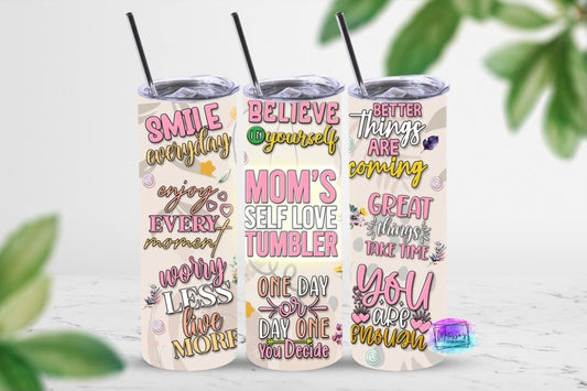 Mom's Self Love Tumbler