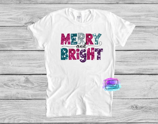 Merry and Bright T-Shirt
