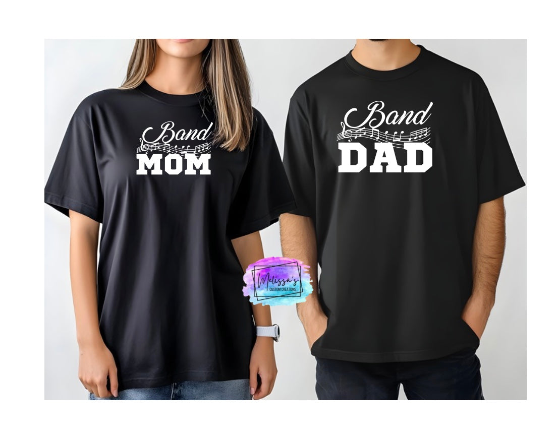 Band Mom/Dad T-Shirt (Choose your colors)