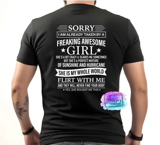 Sorry I Am Already Taken T-Shirt