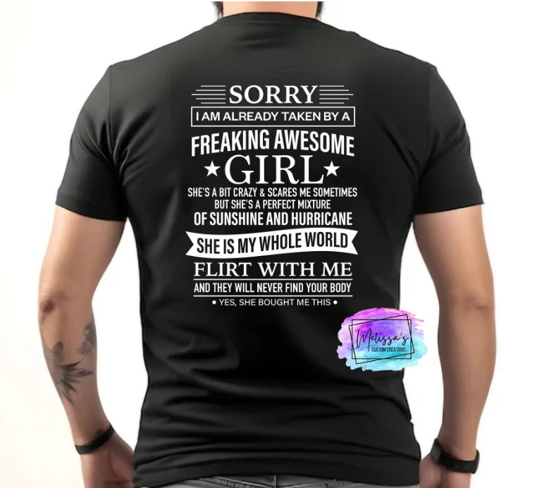 Sorry I Am Already Taken T-Shirt