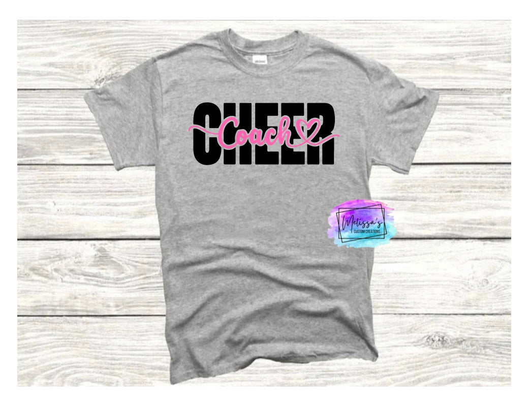 Cheer Coach T-Shirt (Choose your colors)